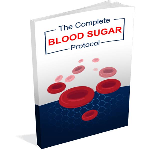 FREE BONUS #1 - The Complete Blood Sugar Protocol